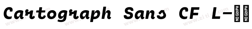 Cartograph Sans CF L字体转换